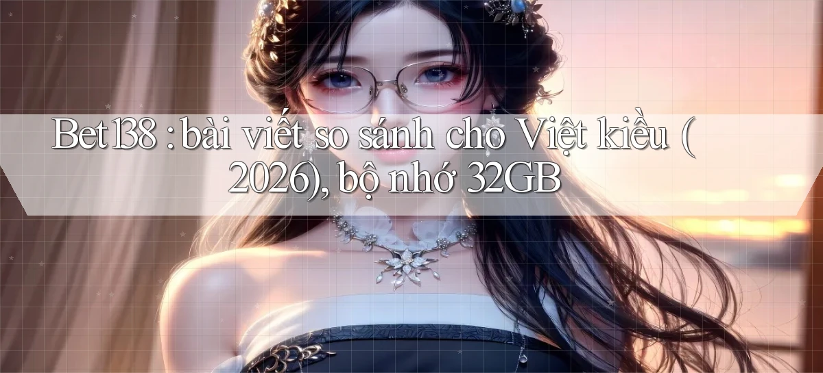 bet138   Link 2026   Tải App Và Chơi