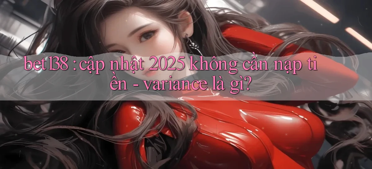 bet138   Link 2026   Tải App Và Chơi
