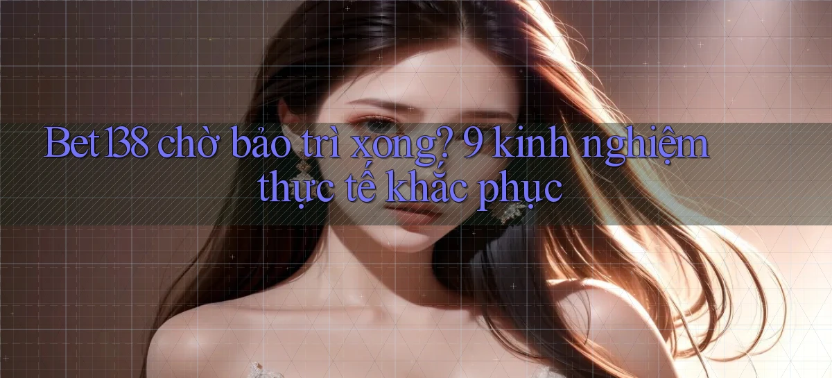 bet138   Link 2026   Tải App Và Chơi