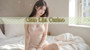 Gian lận Casino